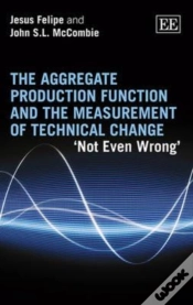Capa do artigo The Aggregate Production Function And The Measurement Of Technical Change