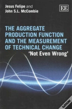 Capa do artigo The Aggregate Production Function And The Measurement Of Technical Change