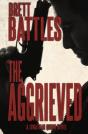 The Aggrieved - Preview