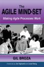 The Agile Mind-Set: Making Agile Process - Preview