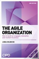 The Agile Organization