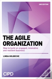 The Agile Organization