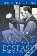 The Agony And The Ecstasy