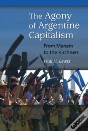 Capa do artigo The Agony Of Argentine Capitalism