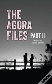 The Agora Files - Part 2