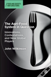 The Agri-Food System In Question