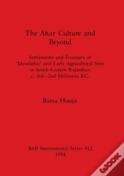 Capa do artigo The Ahar Culture And Beyond