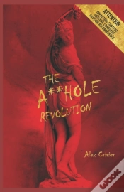 Capa do artigo The A**Hole Revolution