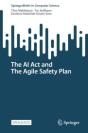 The Ai Act And The Agile Safety Plan - Preview