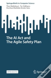 The Ai Act And The Agile Safety Plan
