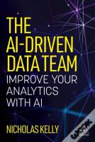 The Ai-Driven Data Team