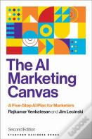 The Ai Marketing Canvas, Second Edition