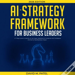 Capa do artigo The Ai Strategy Framework For Business Leaders