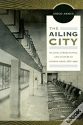 The Ailing City