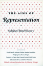 The Aims Of Representation - Preview