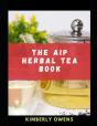 The Aip Herbal Tea Book - Preview