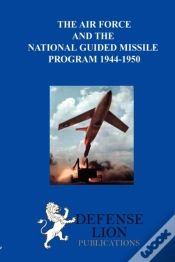 Capa do artigo The Air Force And The National Guided Missile Program