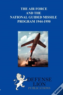 Capa do artigo The Air Force And The National Guided Missile Program