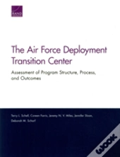 The Air Force Deployment Transition Center