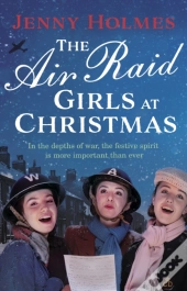 The Air Raid Girls At Christmas