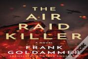 The Air Raid Killer