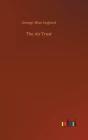 The Air Trust - Preview