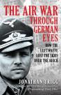The Air War Through German Eyes - Preview