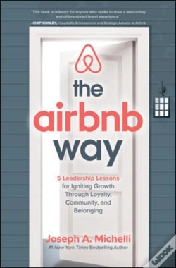 Capa do artigo The Airbnb Way: 5 Leadership Lessons For Igniting Growth Through Loyalty, Community, And Belonging