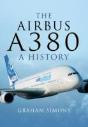 The Airbus A380 - A History - Preview