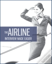 The Airline Interview Made Easier