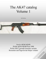 The Ak47 Catalog Volume 1
