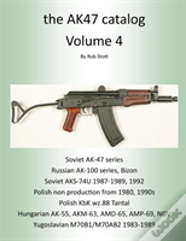 The Ak47 Catalog Volume 4