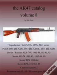 The Ak47 Catalog Volume 8