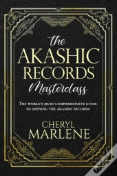 The Akashic Records Masterclass: The Wor