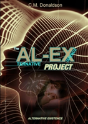 The Al-Ex Project (Alternative Existence) Testing The Limits Of Dream Control - Preview