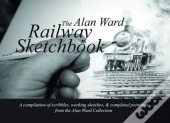 The Alan Ward Railway Sketchbook
