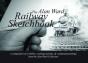 The Alan Ward Railway Sketchbook - Preview