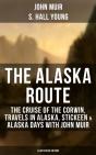 The Alaska Route (Illustrated Edition) - Preview