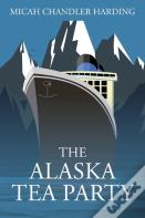 The Alaska Tea Party