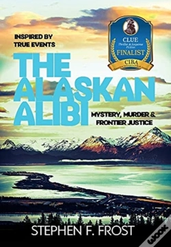 Capa do artigo The Alaskan Alibi: Mystery, Murder  Amp