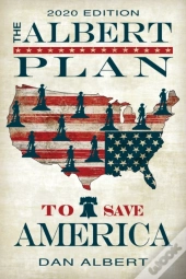 The Albert Plan To Save America