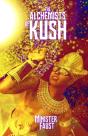 The Alchemists Of Kush - Preview