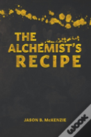 The Alchemist'S Recipe