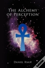 Capa do artigo The Alchemy Of Perception