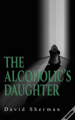 Capa do artigo The Alcoholics Daughter