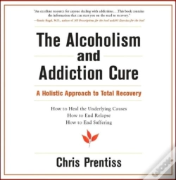 Capa do artigo The Alcoholism And Addiction Cure