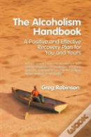 The Alcoholism Handbook