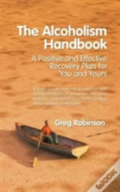The Alcoholism Handbook