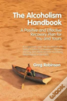 The Alcoholism Handbook