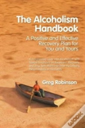 The Alcoholism Handbook